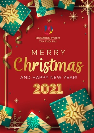Giáo dục Tân Thời Đại kính chúc một Giáng Sinh an lành và Năm mới tràn đầy hạnh phúc
