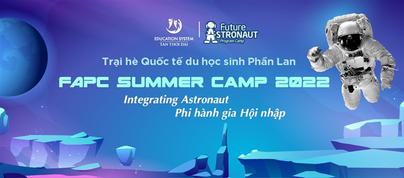 TRẠI HÈ QUỐC TẾ NỘI TRÚ FAPC SUMMER CAMP 2022 