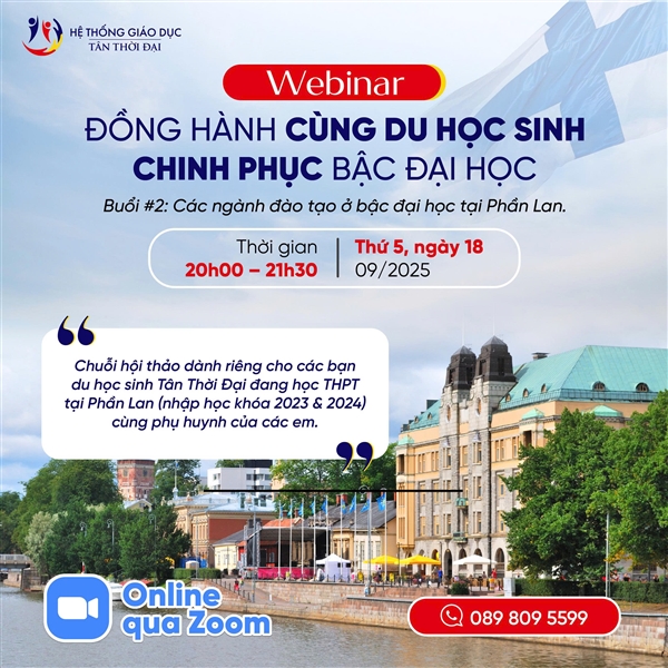 Webinar Đồng hành cùng DHS Phần Lan chinh phục bậc đại học buổi #2 - Các ngành đào tạo ở bậc Đại học