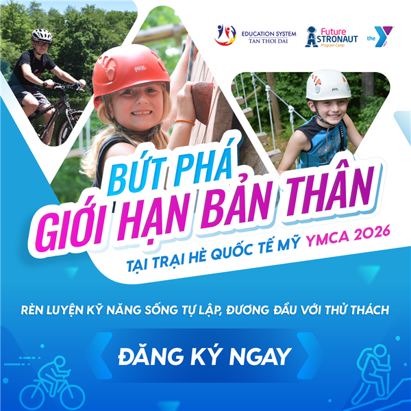 TRẠI HÈ YMCA 2026  - TRẢI NGHIỆM VÀ KHÁM PHÁ THIÊN NHIÊN MỸ TRONG 4 TUẦN