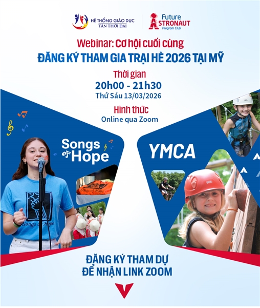 [WEBINAR] CƠ HỘI CUỐI CÙNG: ĐƯA CON CHẠM TAY VÀO GIẤC MƠ MỸ HÈ 2026 🇺🇸