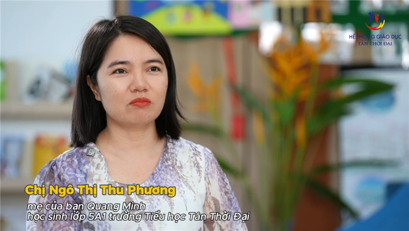 CHIA SẺ CỦA MẸ HỌC SINH QUANG MINH VỀ HÀNH TRÌNH HỌC TẠI TRƯỜNG TIỂU HỌC TÂN THỜI ĐẠI