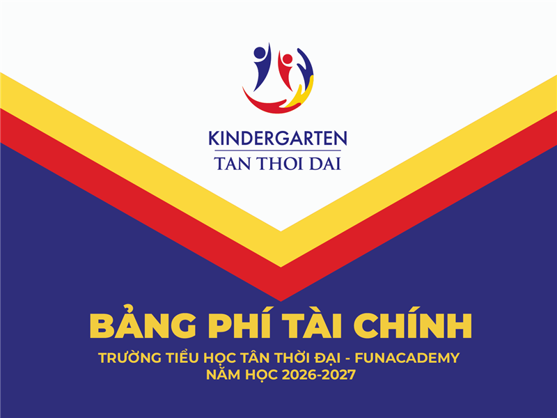 BẢNG PHÍ TÀI CHÍNH TRƯỜNG TIỂU HỌC TÂN THỜI ĐẠI