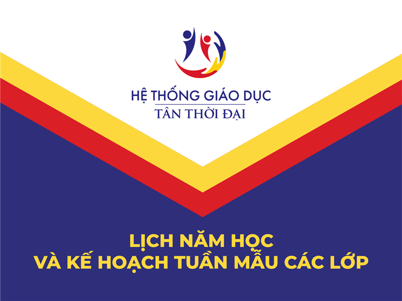LỊCH NĂM HỌC VÀ KẾ HOẠCH TUẦN KHỐI MẪU GIÁO